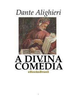 A Divina Comédia — Dante Alighieri, RESENHA